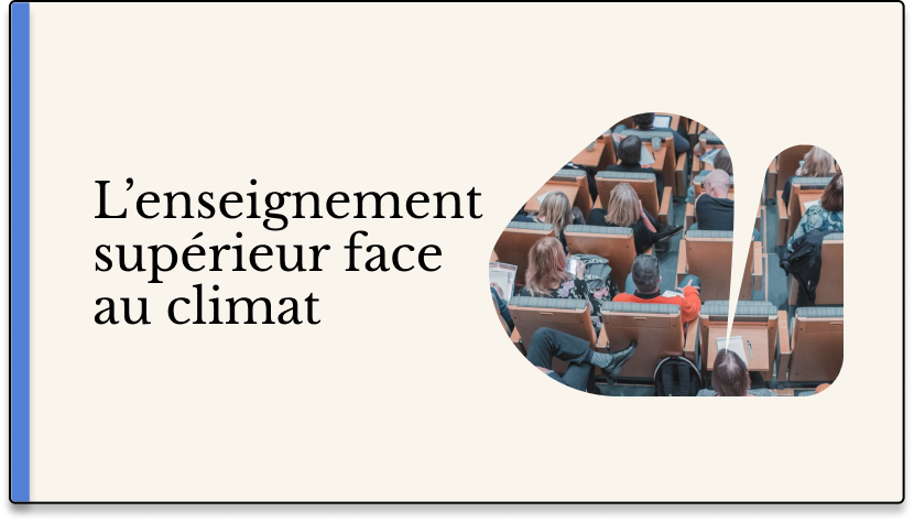 L’enseignement supérieur face aux enjeux climatiques