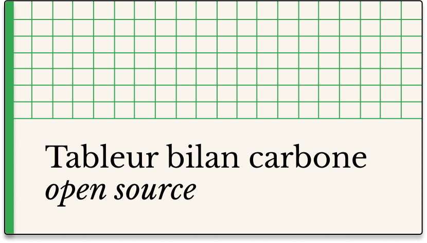 Un tableur excel en open source pour votre bilan carbone